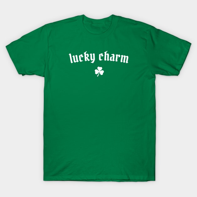St Patricks Day - Lucky Charm T-Shirt by M.Y
